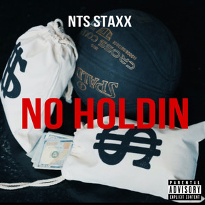 No Holdin (Explicit)