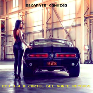 Escapate Conmigo (Explicit)