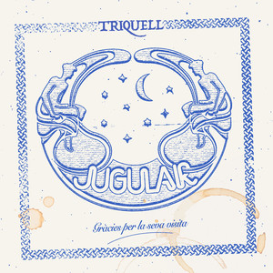 TRIQUELL - Jugular