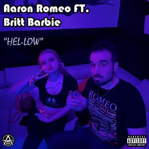 HEL LOW (feat. Britt Barbie) (Explicit)
