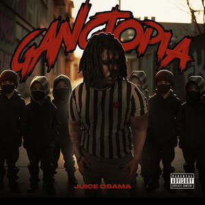 Gangtopia (Explicit)