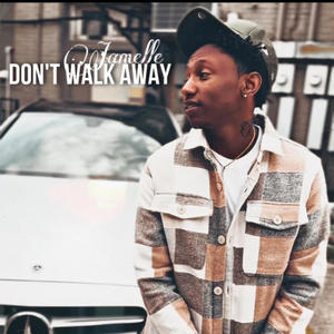 Don't Walk Away