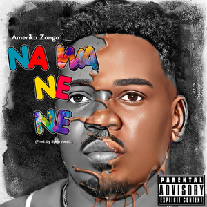 Na Wa Ne Ne (Explicit)