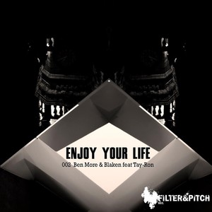 Enjoy Your Life (Balex F Remix)