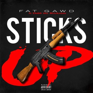 Sticks Up (feat. Dubb the Stickman)