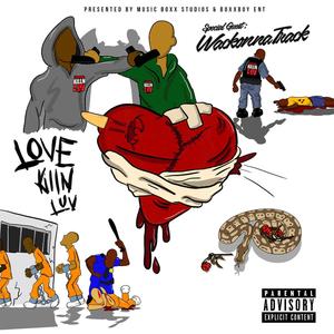 LOVEKILLnLUV (Explicit)