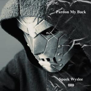 Pardon My Back (Explicit)