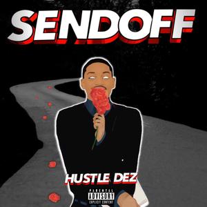 SendOff (Explicit)