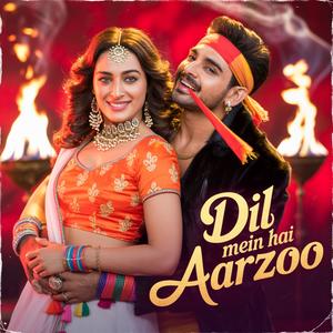 Dil Mein Hai Aarzoo