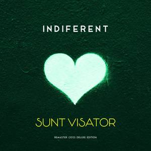 Sunt Visator (Remaster (2012) Deluxe Edition)