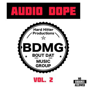 Audio Dope Vol. 2 (Explicit)