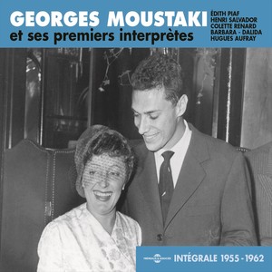 Georges Moustaki et ses premiers interprètes (Intégrale 1955-1962)