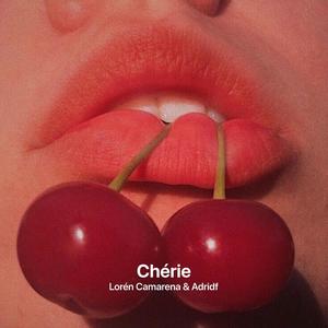 Chérie (Explicit)