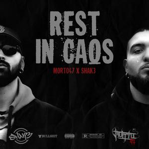 Rest In Caos (Explicit)