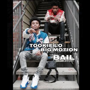 Bail (feat. Big Motion) (Explicit)