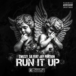 Run It Up (Explicit)