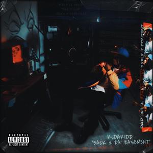 BACK 2 DA' BASEMENT -EP (Explicit)