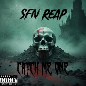 Catch Me One (Explicit)
