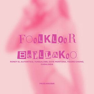 FOoLKL0oR BeELLAKoO (Explicit)