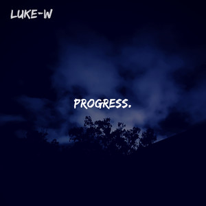 Progress (Explicit)