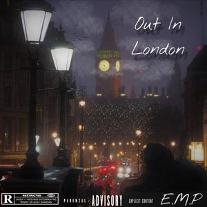 Out In London (Explicit)