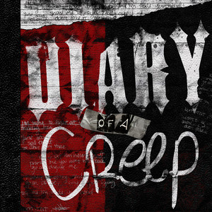 Diary of a Creep - EP (Explicit)