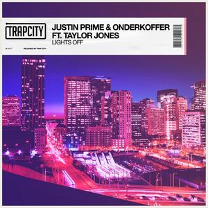 Justin Prime - Lights Off (feat. Taylor Jones) (Extended Mix)