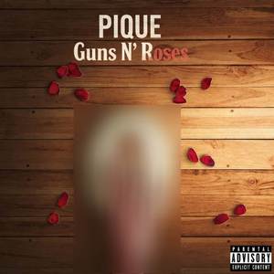 PIQUE Guns N' Roses (Explicit)