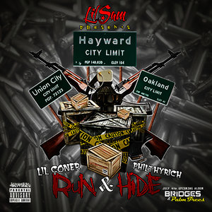 Run & Hide (feat. Lil Coner & Philthy Rich)