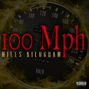 100mph (Explicit)