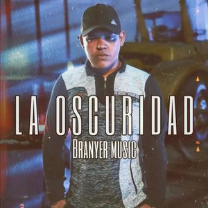 LA OSCURIDAD (Explicit)