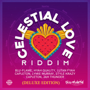 Celestial Love Riddim (Deluxe Edition)