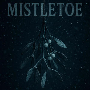 Mistletoe (2025)