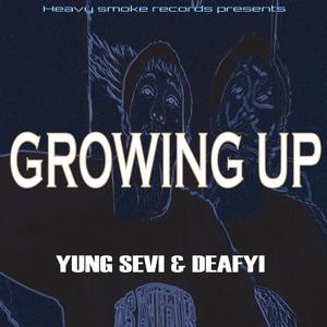 Growing Up (Explicit)