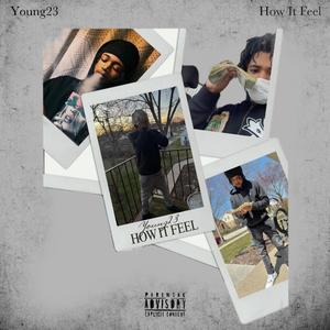 How It Feel (Explicit)