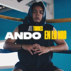 Ando En Lo Mio (feat. Kid Deivid)