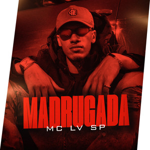 Madrugada (Explicit)