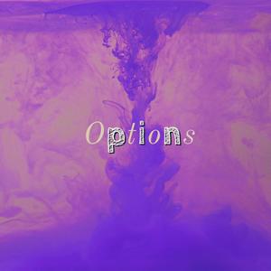 Options (Explicit)