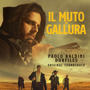 Il muto di Gallura (Original Motion Picture Soundtrack) [Explicit]