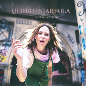 Quiero Estar Sola (Explicit)