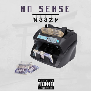 No Sense (Explicit)