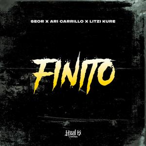 Finito (feat. Ari Carrillo, Seor & Litzi Kure) [Explicit]