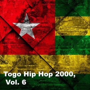 Togo Hip Hop 2000, Vol. 6