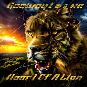 Heart Of A Lion (Explicit)