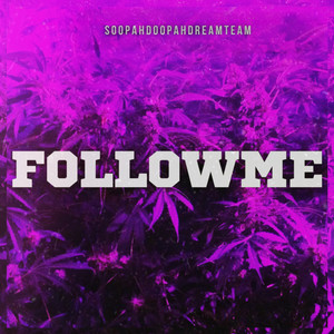 FOLLOWME (Explicit)