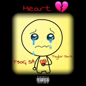 Heart Break (feat. Taylor Dark) [Explicit]