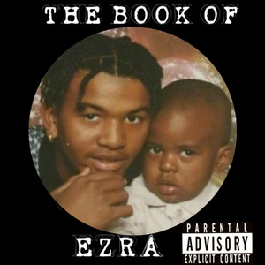 The Book of Ezra (Explicit)