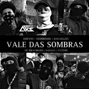 Vale Das Sombras (Explicit)