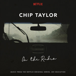 Chip Taylor - On the Radio