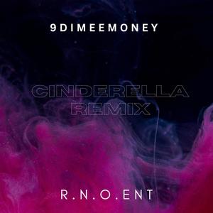 Cinderella Remix (Explicit)